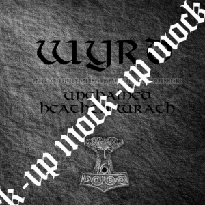 Mock-up image of Unchained Heathen Wrath